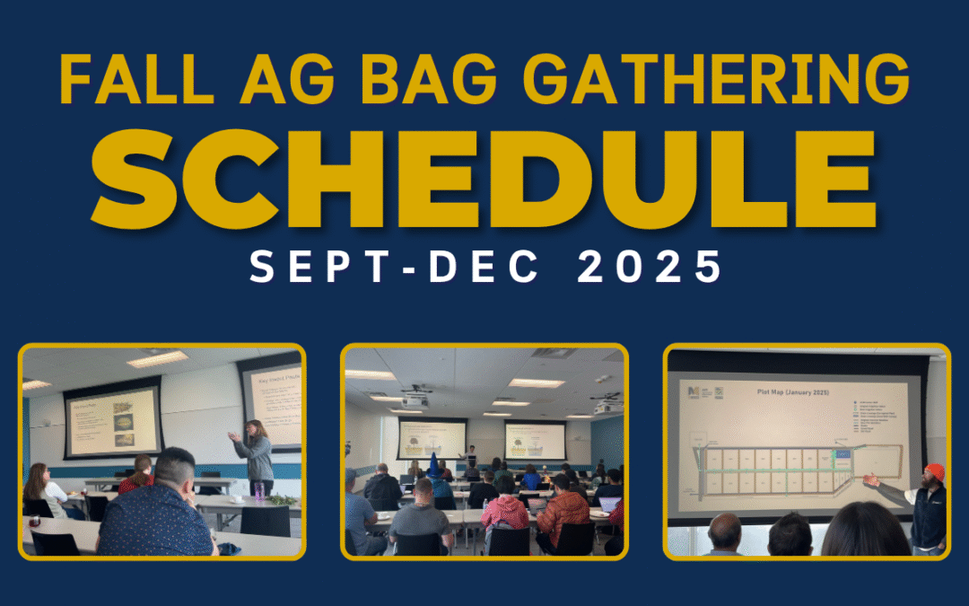 Save the Dates for Fall Ag Bag Gatherings